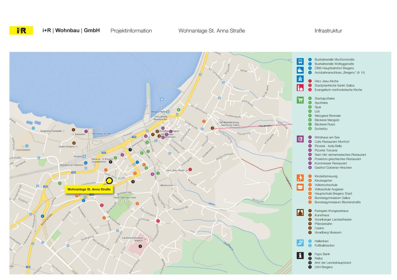 St. Anna-Straße in Bregenz Ortsplan i+R Wohnbau St. Anna-Straße in Bregenz Ortsplan i+R Wohnbau