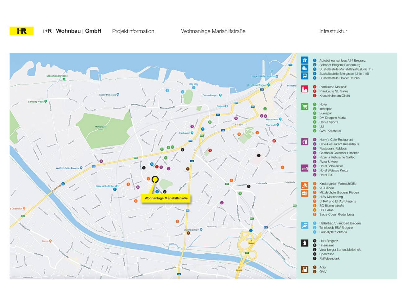 Mariahilfstraße in Bregenz Ortsplan i+R Wohnbau Mariahilfstraße in Bregenz Ortsplan i+R Wohnbau